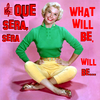 Que Sera, Sera Pictures, Images and Photos